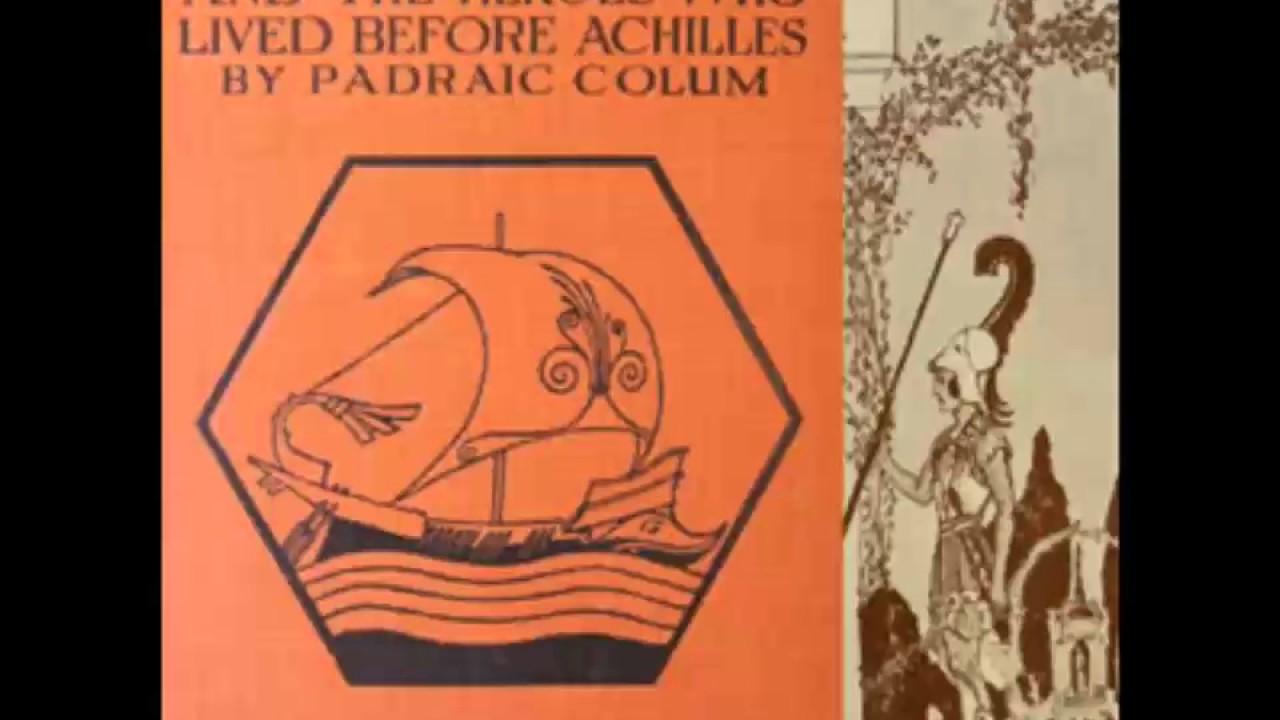 The Golden Fleece and the Heroes Who Lived Before Achilles (FULL Audiobook)