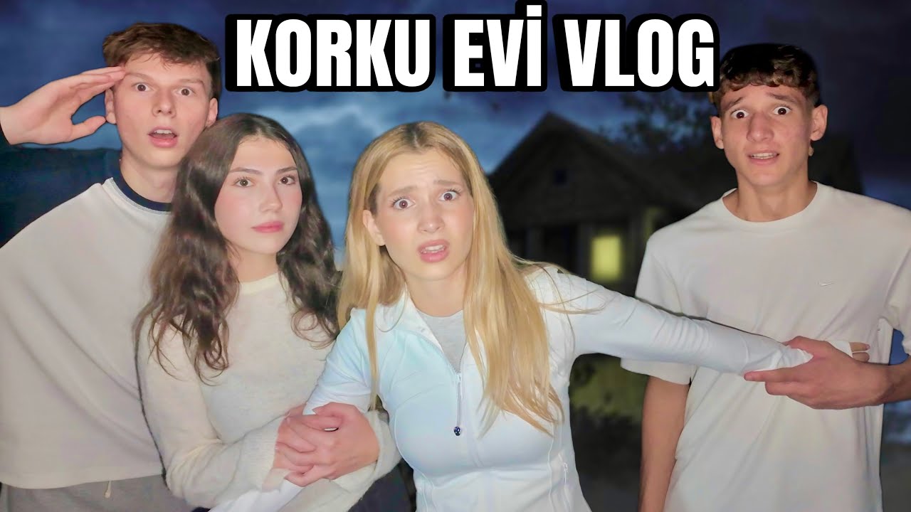 Korku Evi Vlog. Ecrin Su &Ccedil;oban & İlke Susyal & H&Uuml;SO