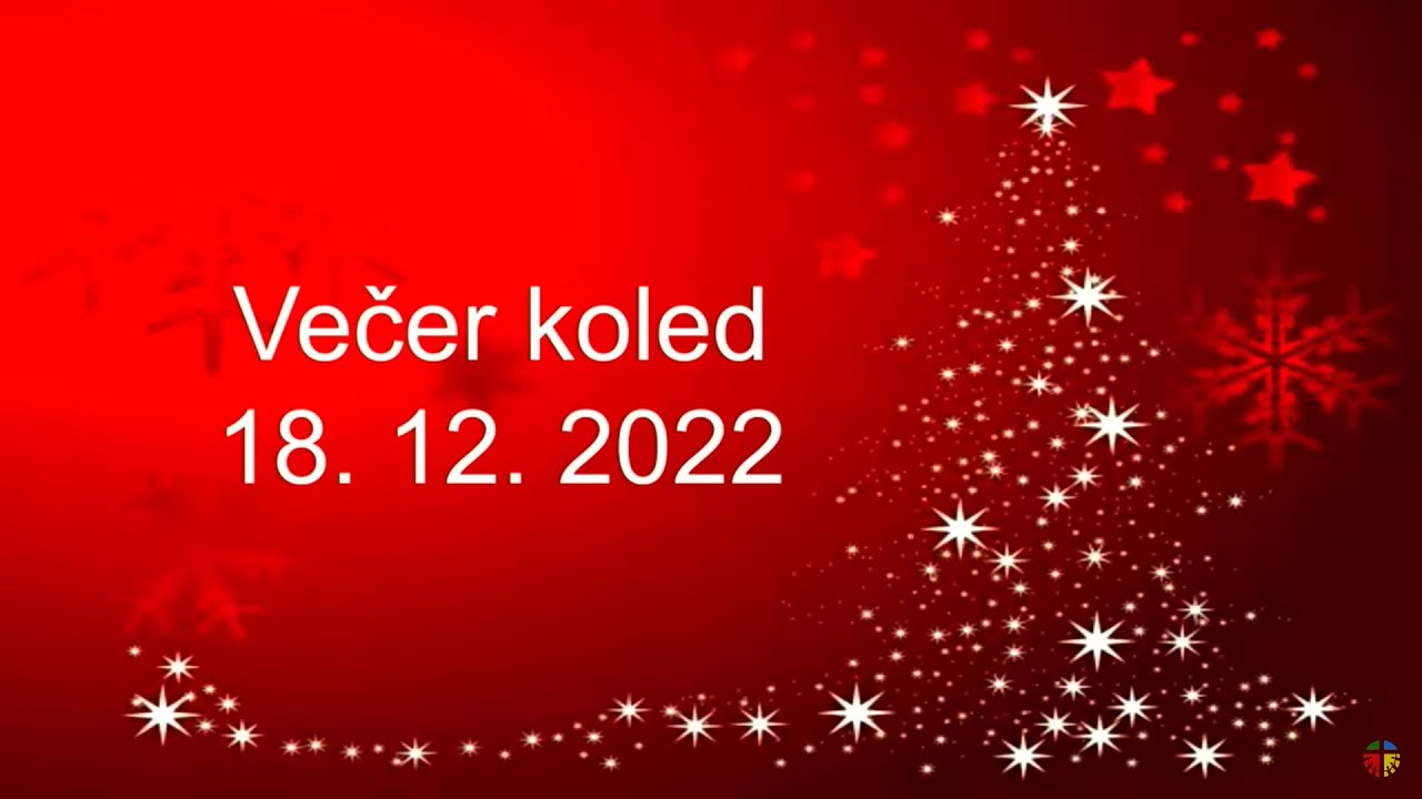 18.12.2022 / 16:00 / Večer koled