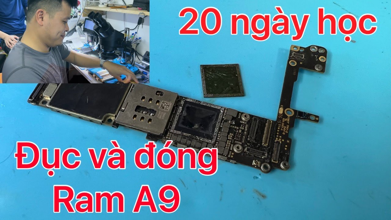 Hướng dẫn đục Ram A9 iphone 6s / tự học sửa điện thoại tại nhà