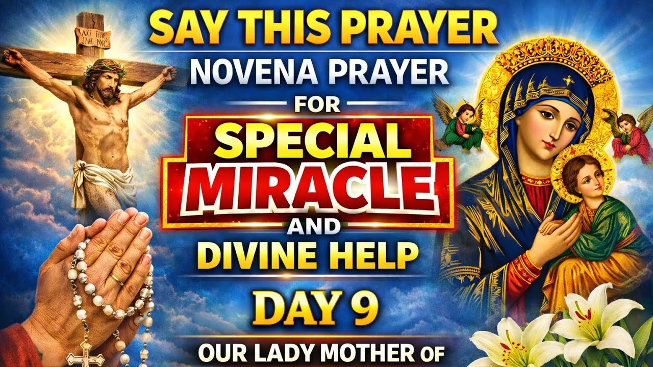 Divine Manifestation & Special Miracle Novena – Day 9 🙏✨