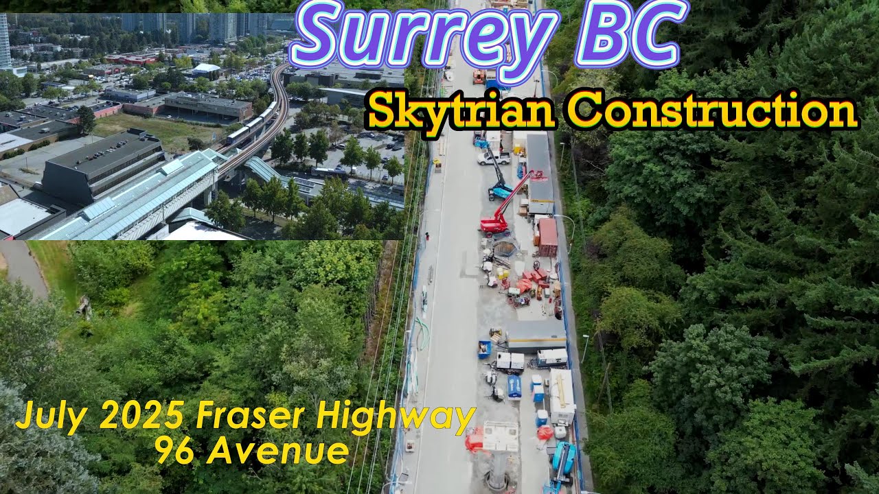 Surrey BC Skytrain Construction July 2025