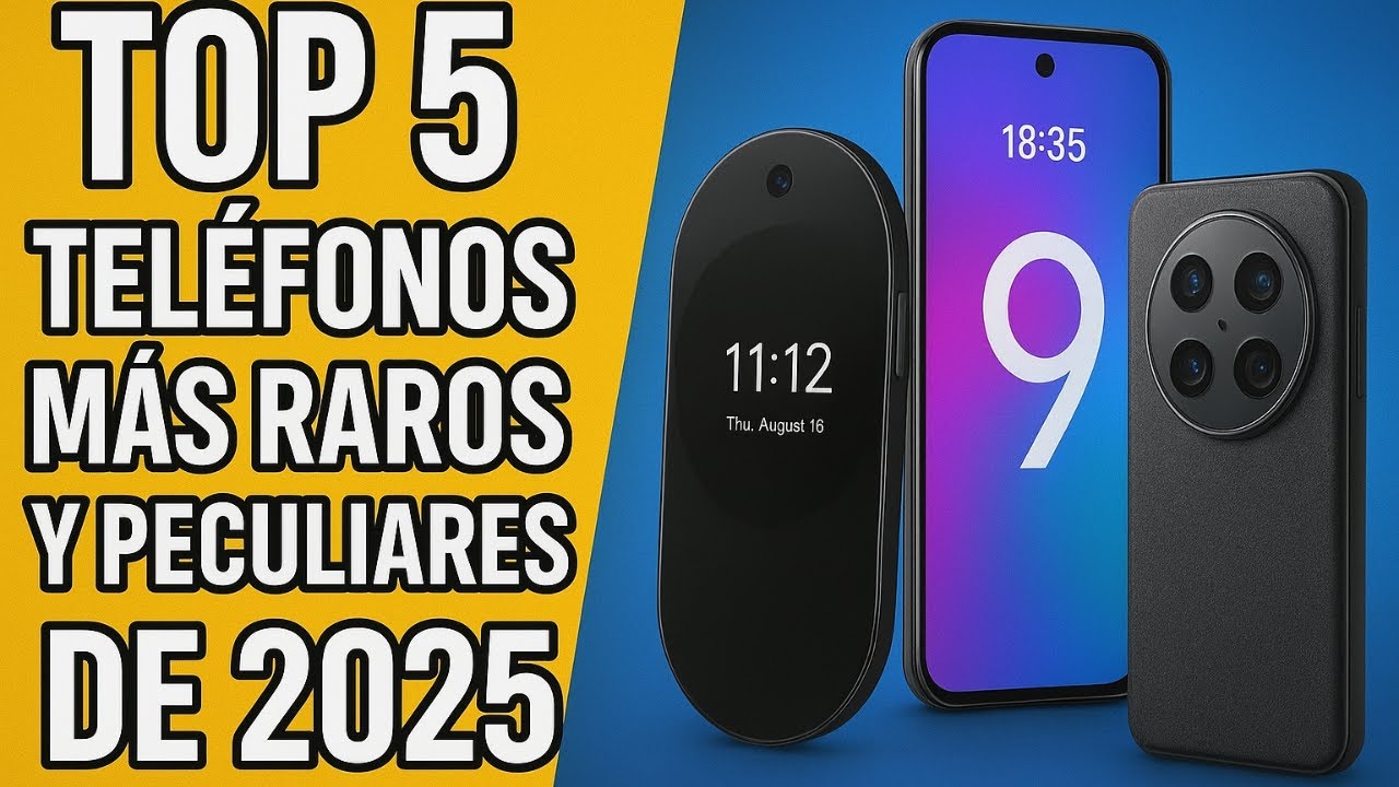 Top 5 Teléfonos Más Raros y Peculiares de 2025 | No Vas a Creer que Existen