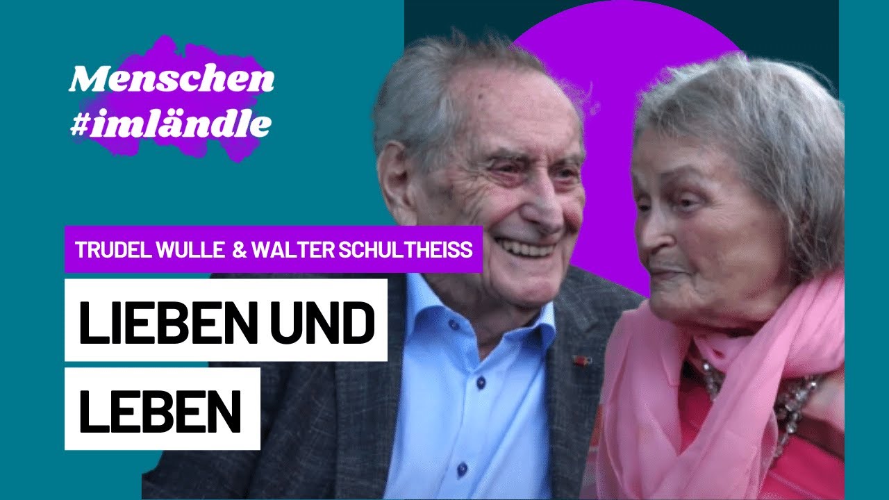 Trudel Wulle und Walther Schultheiß über das Leben und Lieben