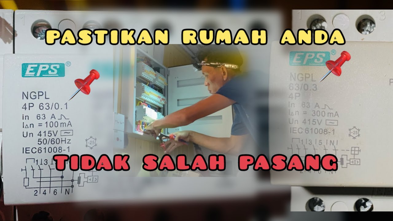 SITE JLN LONG YUNUS: Salah Pemasangan RCCB & Salah Menggunakan Kecekapan RCCB