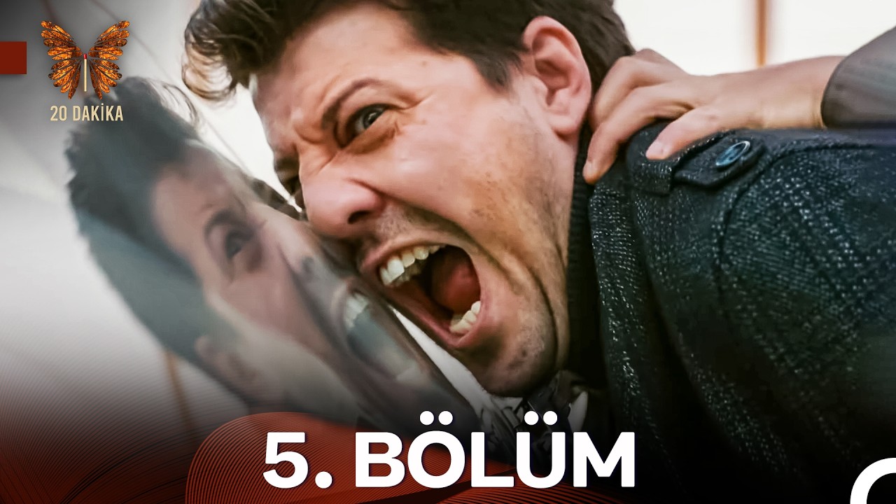 20 Dakika 5. B&ouml;l&uuml;m - FULL HD