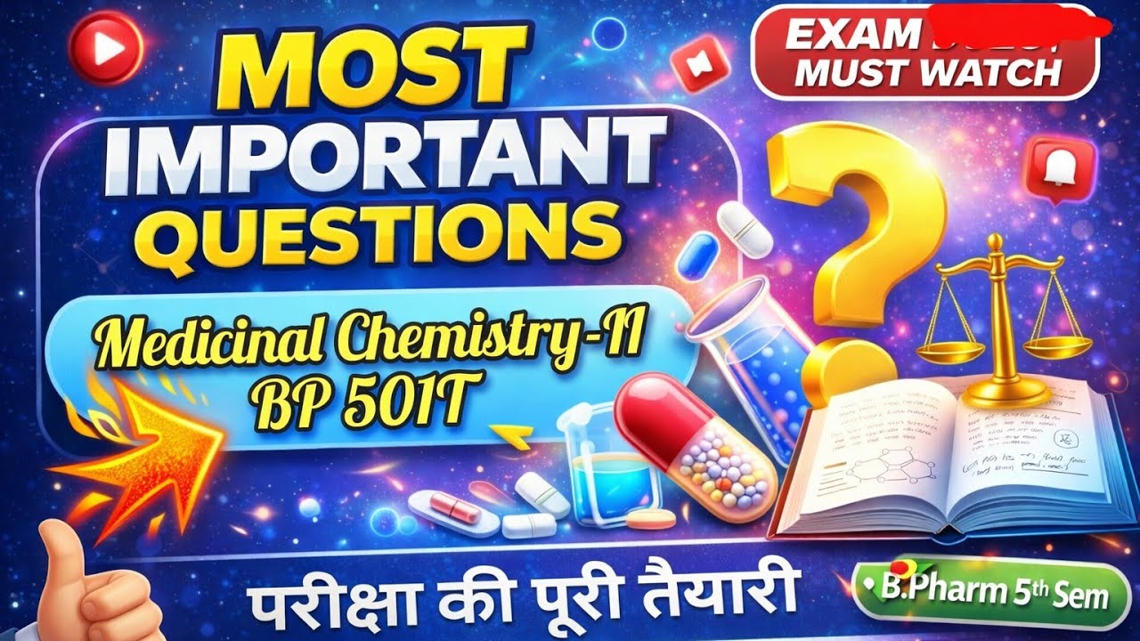 Most Important Questions of Medicinal Chemistry-II | BP501T | With Solutions | B Pharm 5th Semester