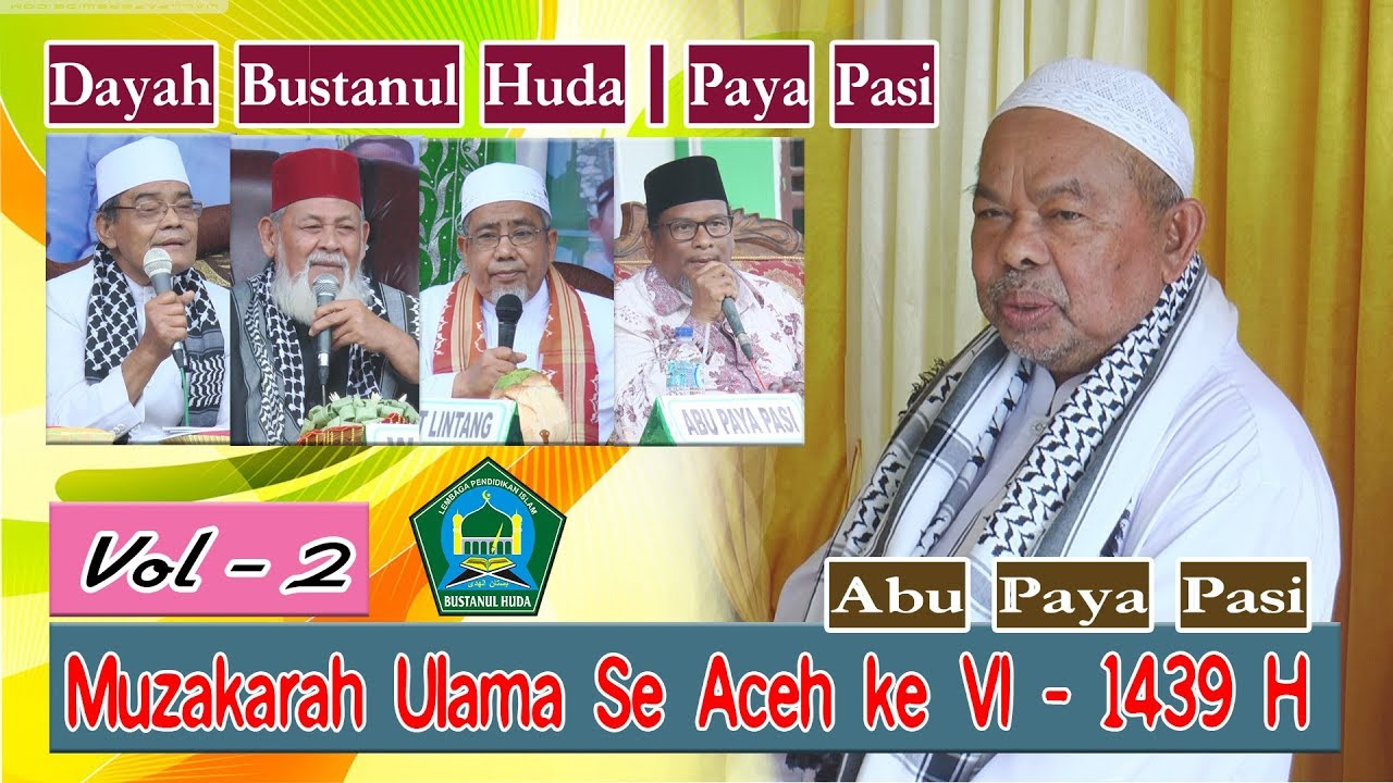 Muzakarah ulama Se Aceh Vol 2 Full I Dayah Bustanul Huda I  HD Quality