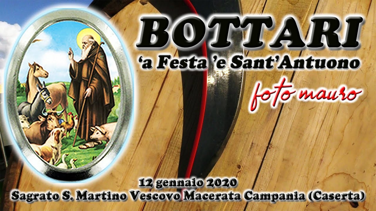 BOTTARI - Sagrato di S. Martino Vescovo - Macerata Campania (Caserta) 12 gennaio 2020