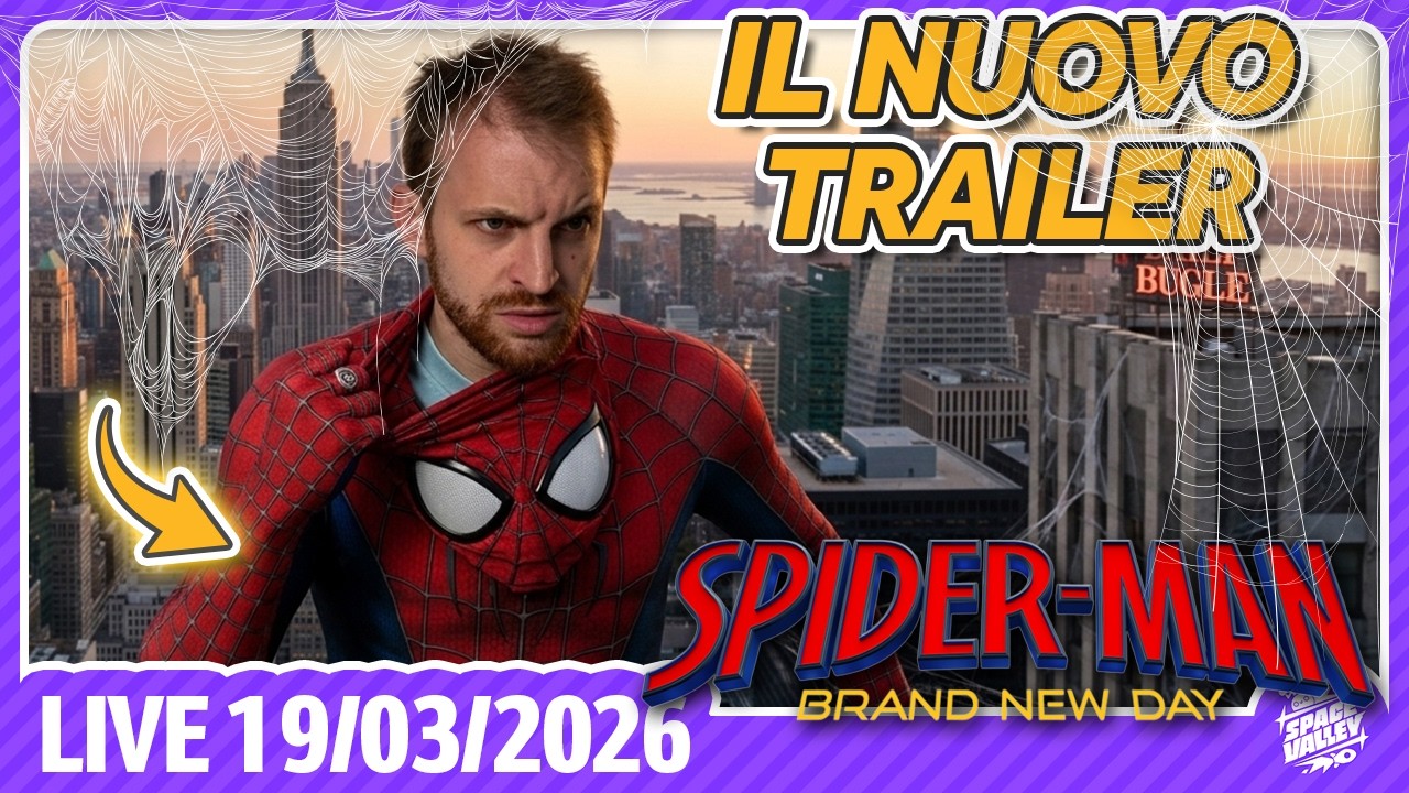 Come sar&agrave; il nuovo film di Spider-Man? - Space Valley Live del 19/03/26