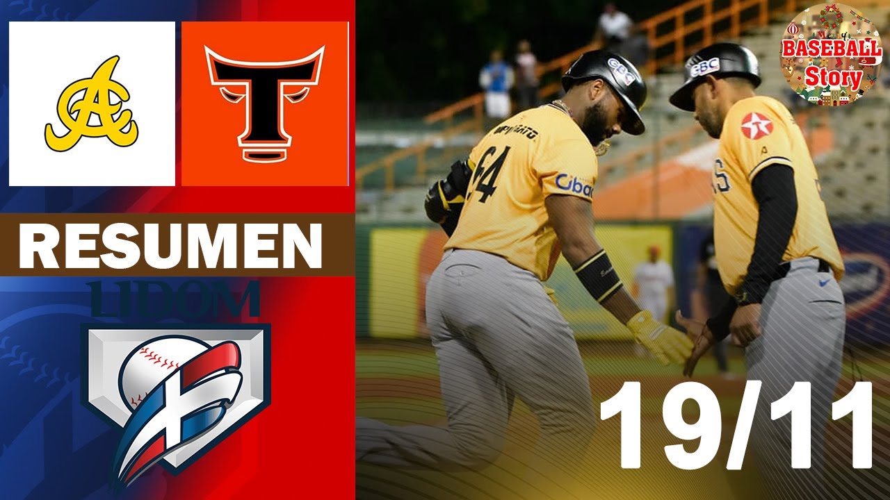 Resumen: Águilas Cibaeñas Vs. Toros del Este Serie Serie Regular (19/11/2025)
