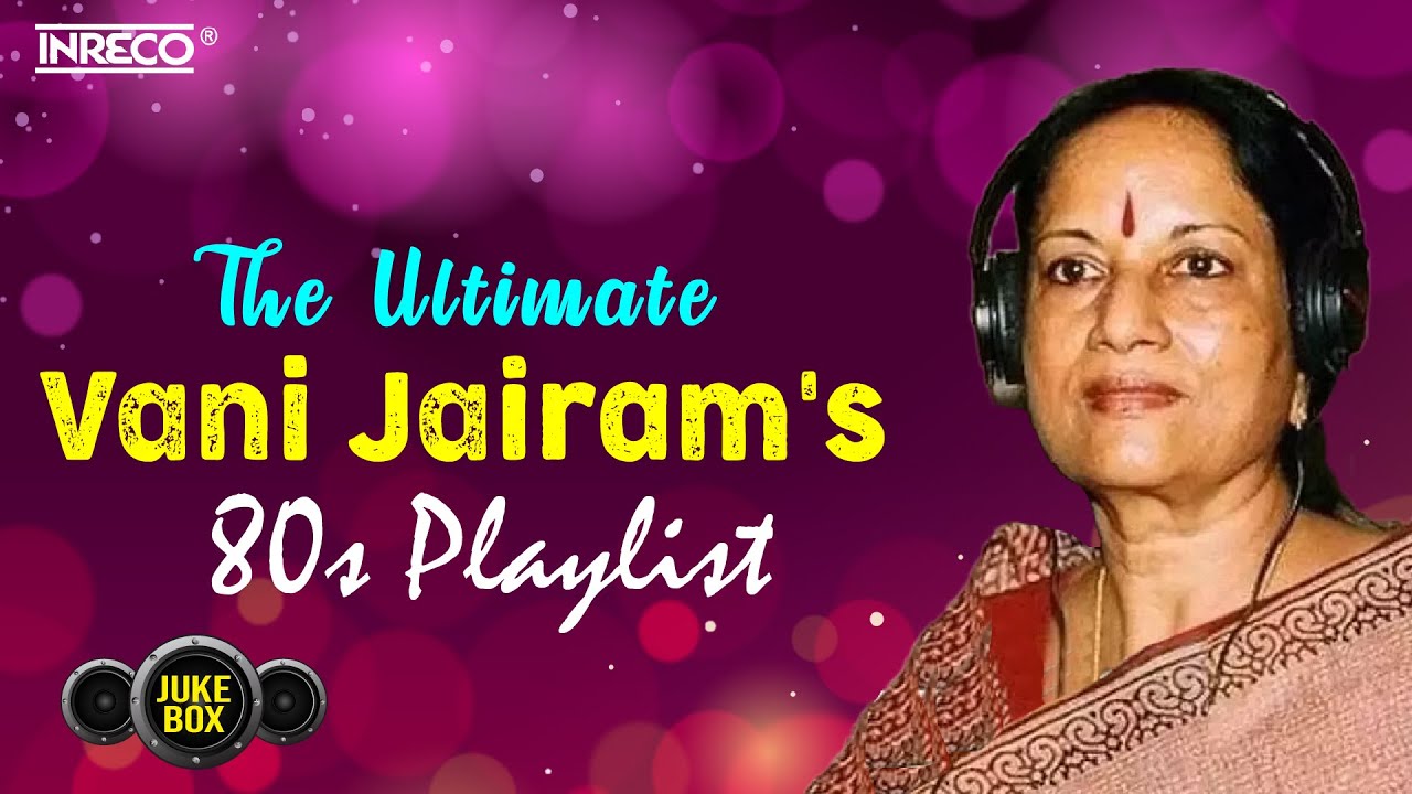 The Ultimate Vani Jairam's 80s Playlist – Malayalam Jukebox | Evergreen Malayalam Melodies