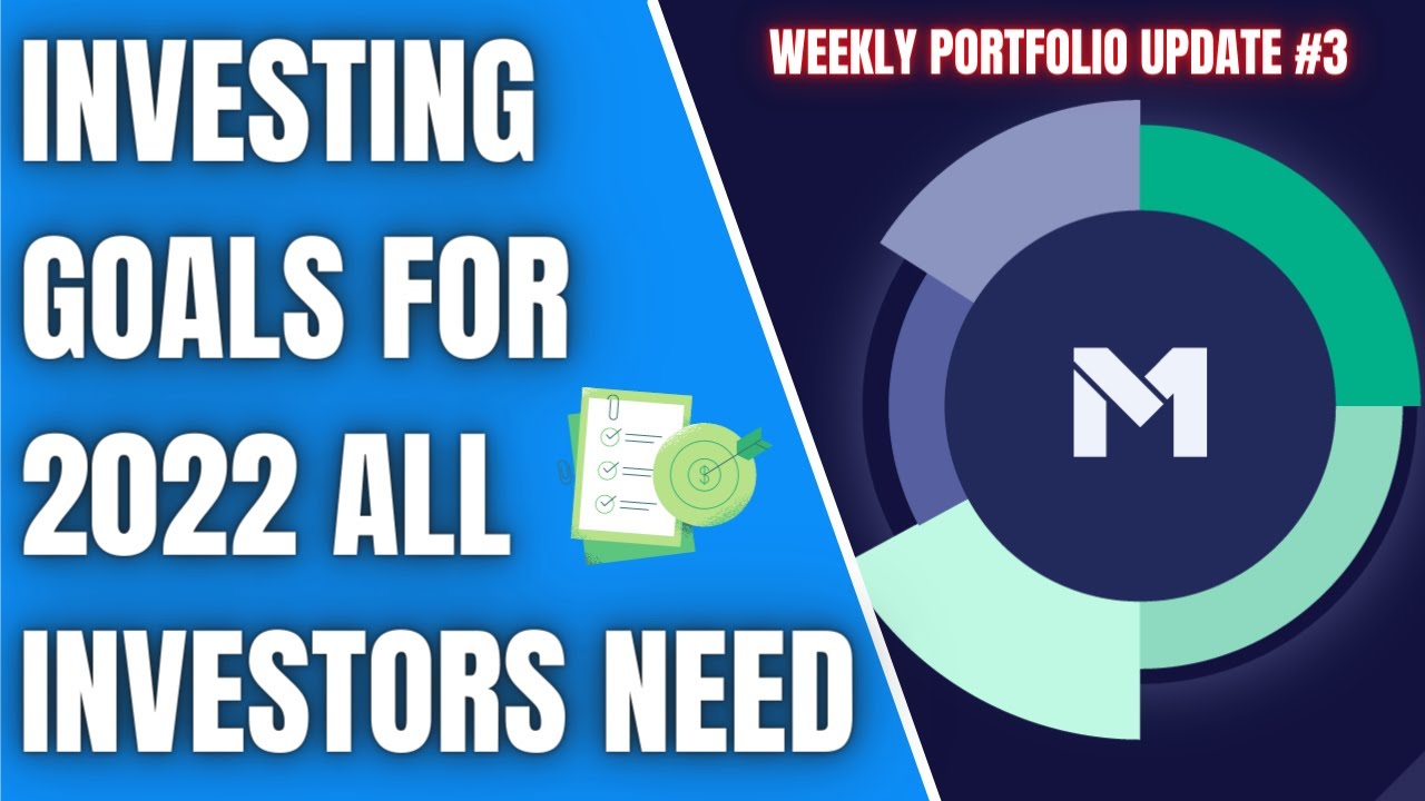 Dividend Investing Goals For 2022 & Weekly Dividend Stock Portfolio Update