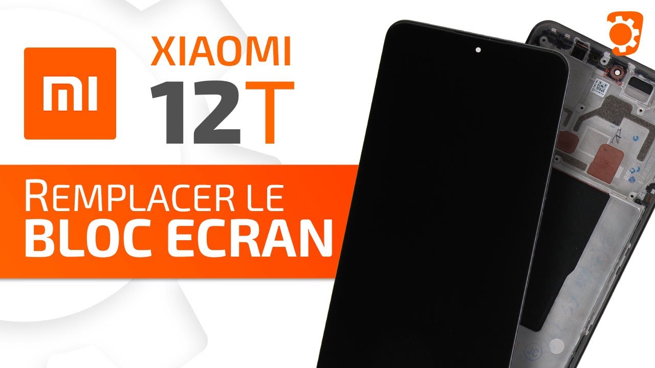 Comment changer le bloc écran du Xiaomi 12T ? Tuto Brico-phone