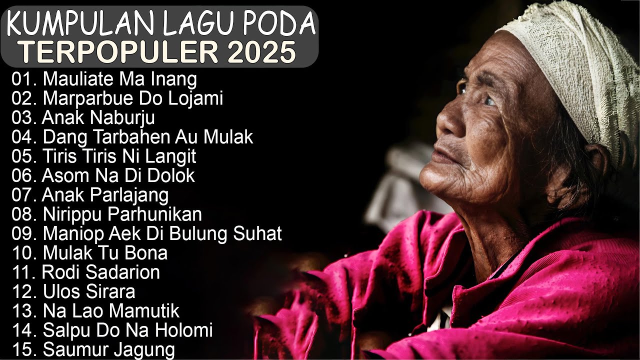 KUMPULAN LAGU BATAK PODA TERBAIK 2025 || VIRAL LAGU BATAK MENYENTUH HATI BIKIN SEDIH ENAK DIDENGAR