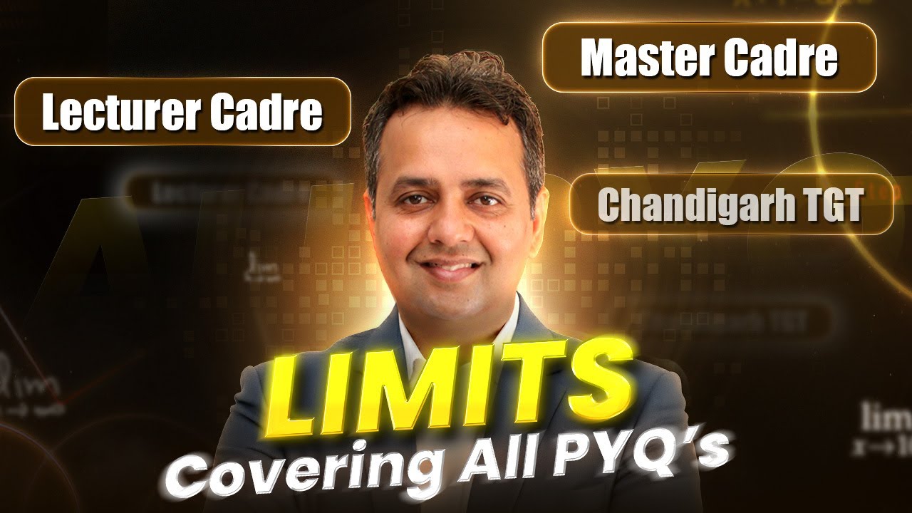 Master Analysis of Limits || All PYQ of Master Cadre, Lecturer Cadre & Chandigarh TGT || Math