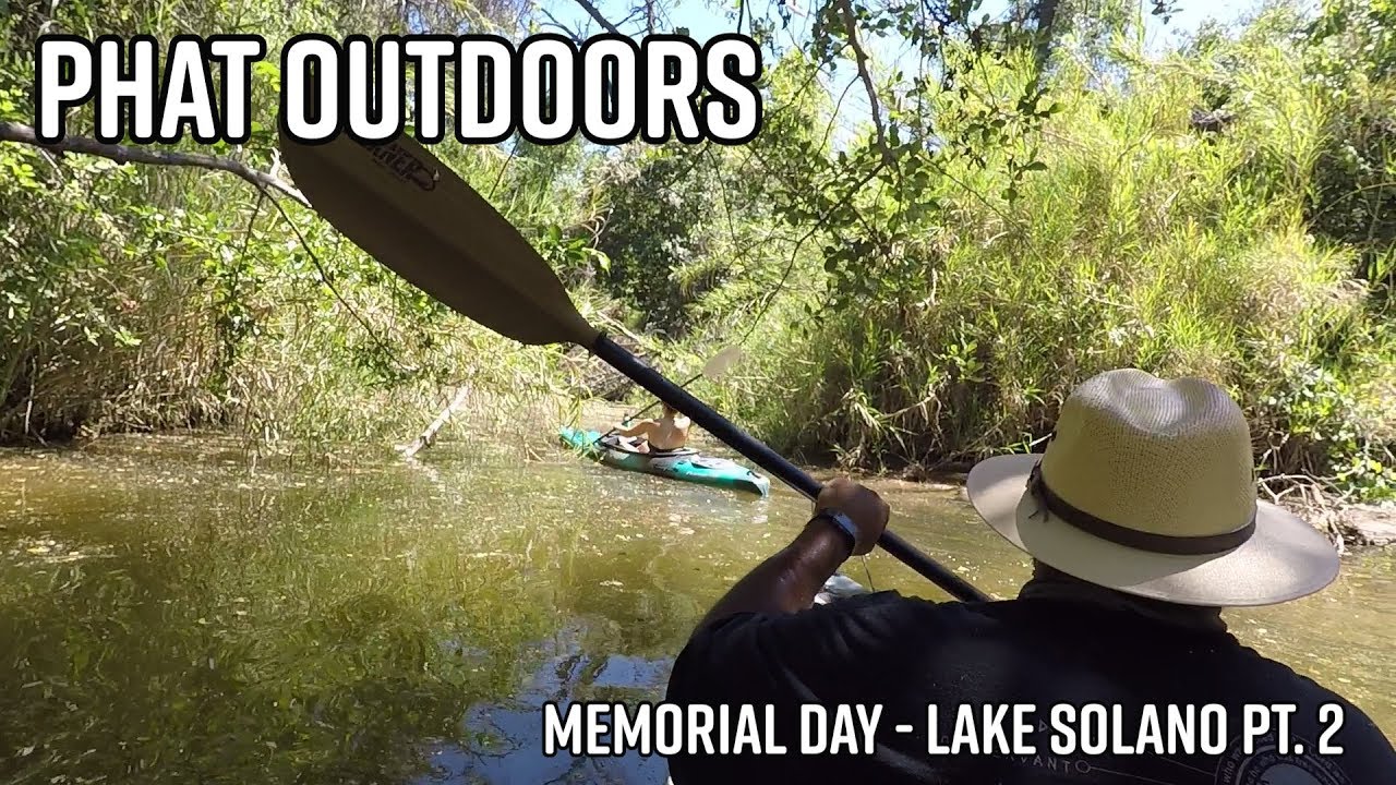 PHAT Outdoors | Lake Solano Kayaking Trip | Memorial Day Pt. 2