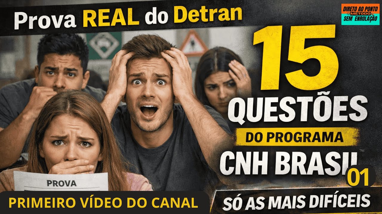 PROVA REAL CNH BRASIL DO DETRAN, AS MAIS DÍFICEIS E MAIS COBRADAS, NÍVEL AVANÇADO