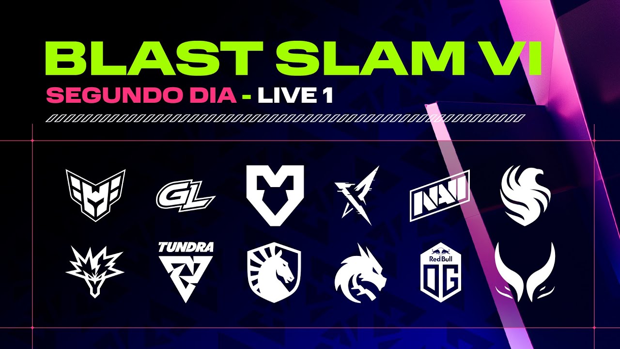 BLAST SLAM VI | DOTA 2 AO VIVO: FASE DE GRUPOS - DIA 2 - LIVE 1