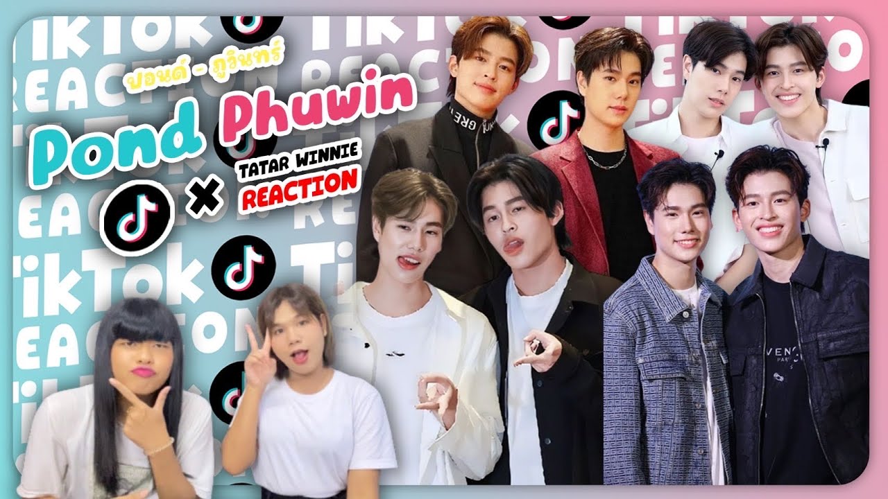 REACTION TikTok ปอนด์ภูวินทร์ จะหวานเกินไปแล้วนะ 🧡🤍 Tatar Winnie