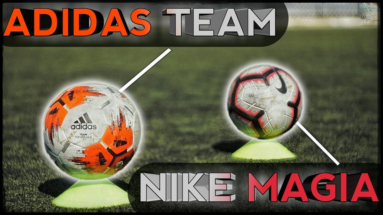 Сравнение : Мяч Nike MAGIA vs Adidas TEAM | Тест футбольных мячей полупро