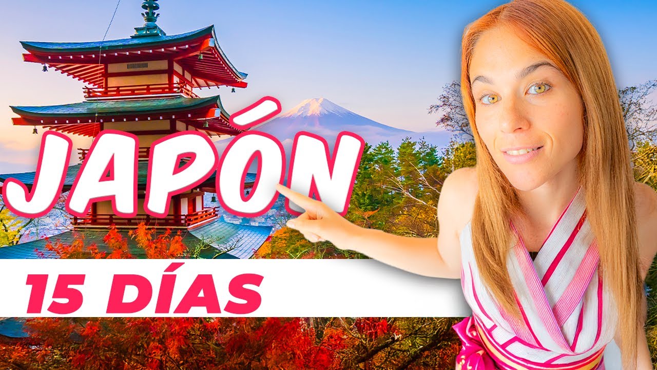 JAPÓN: Itinerario de 15 días + consejos útiles