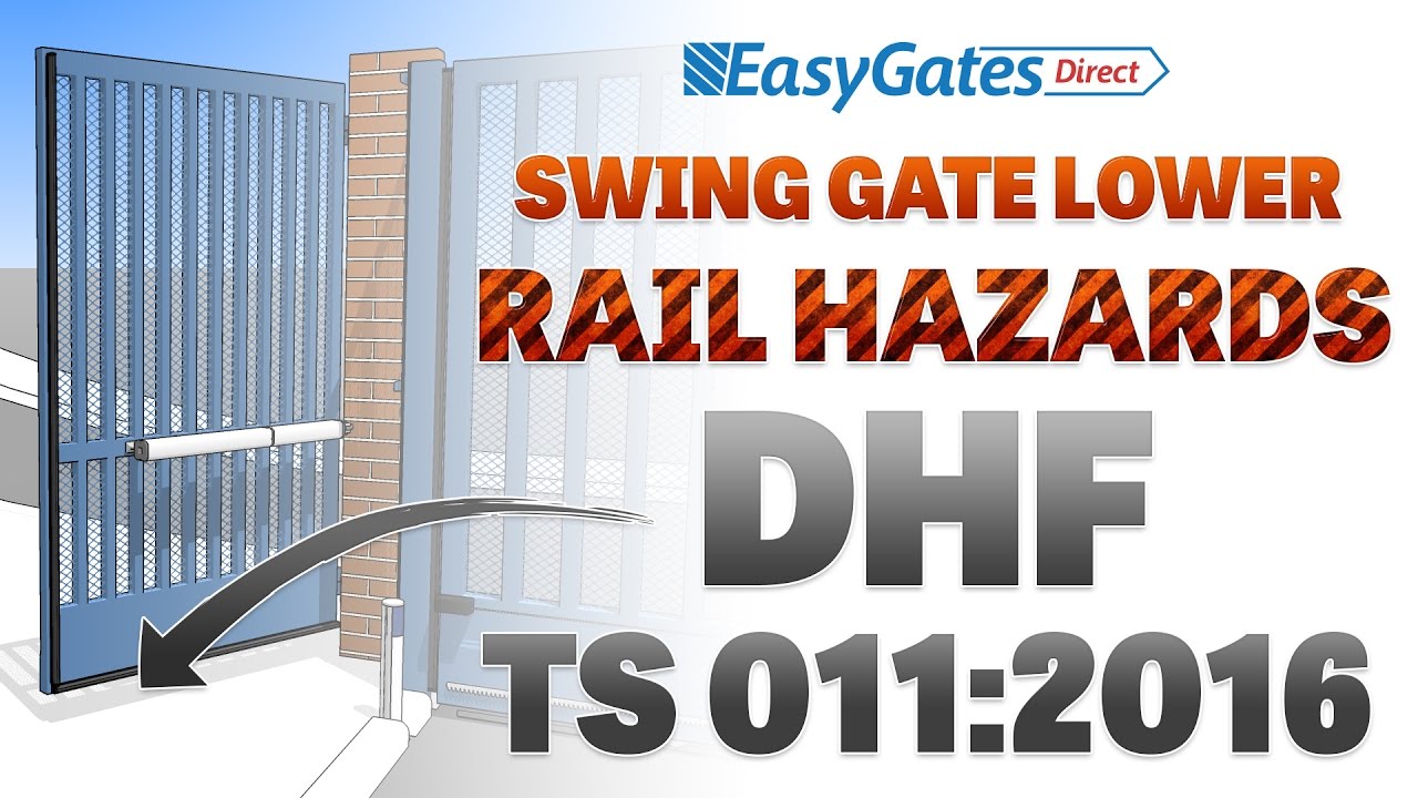 How to Evaluate Swing Gate Lower Rail Hazards - DHF TS 011:2016