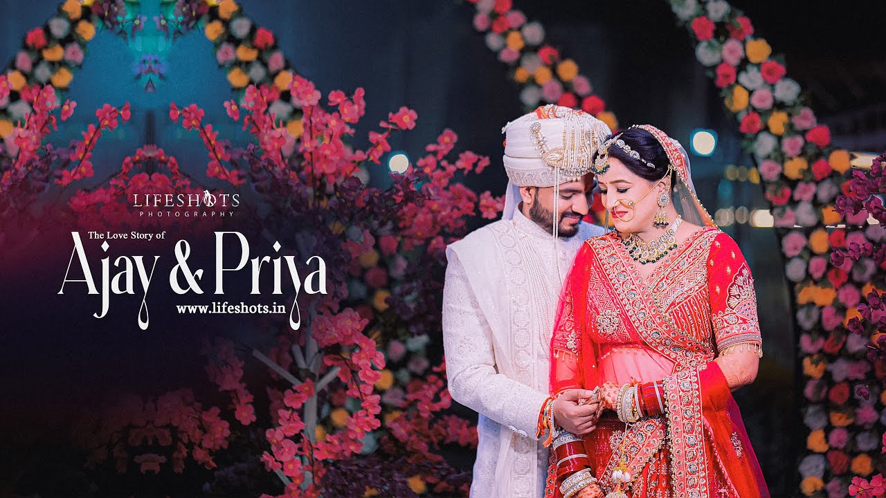 Priya & Ajay || Best Wedding Highlight || Talwara Hoshiarpur | Punjab || LifeShots