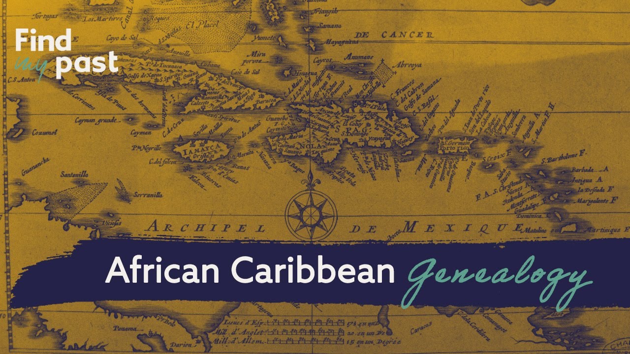 African Caribbean Genealogy - 