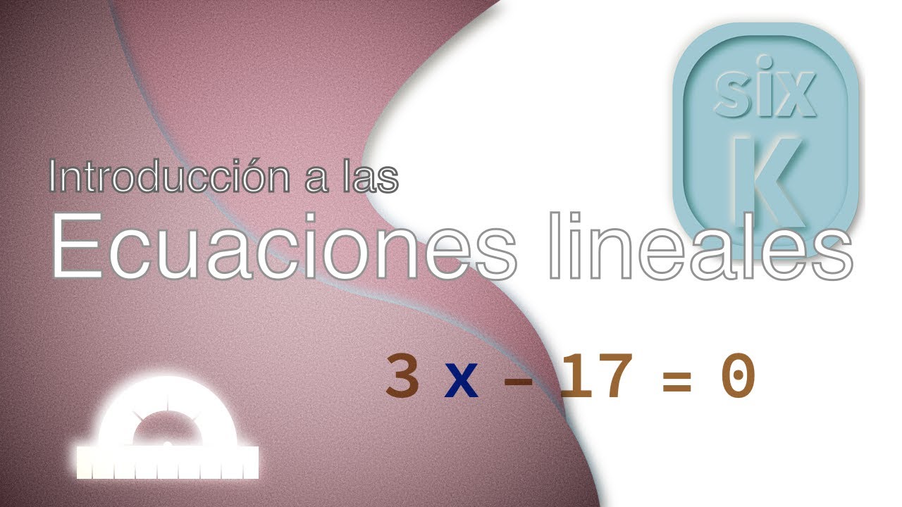 Introducción a las ecuaciones lineales