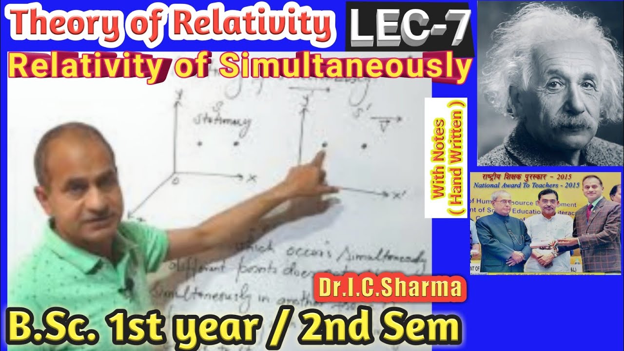 Relativity of Simultaneously for B.Sc. 1st year || Simultaneously Special Theory of Relativity