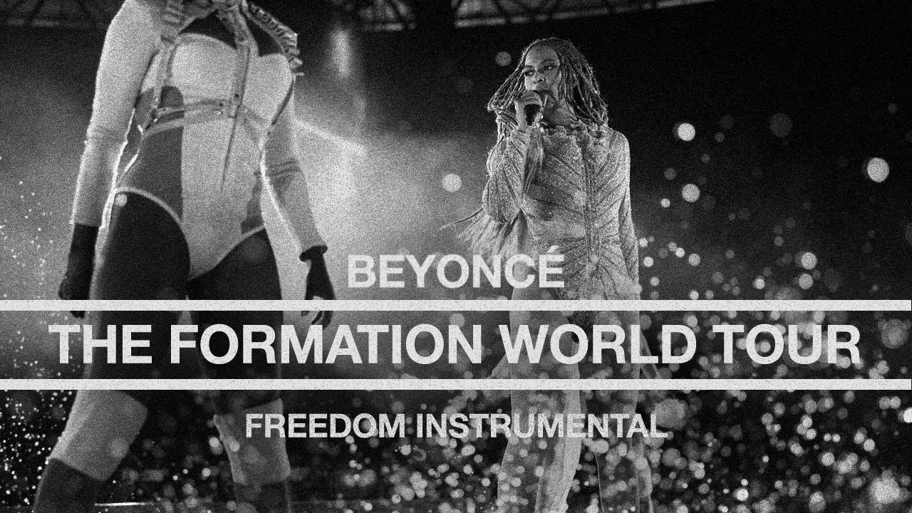 Beyoncé - Freedom (Live at The Formation World Tour Instrumental)
