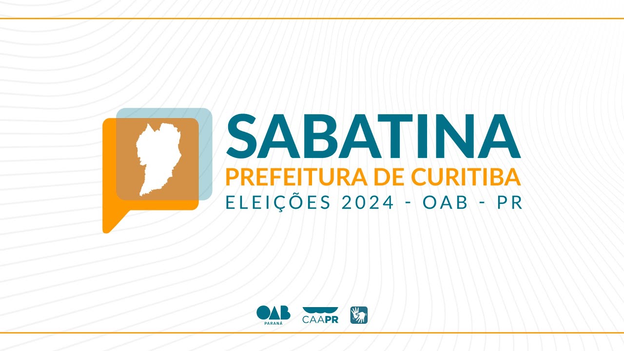 Sabatina Prefeitura de Curitiba Eleições 2024