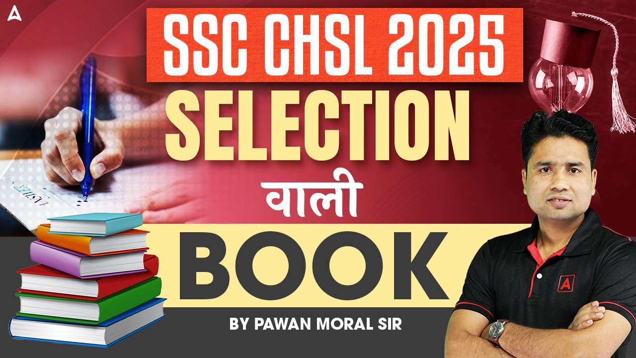 SSC CHSL 2025 | SSC CHSL Best Book | SELECTION वाली BOOK | BY PAWAN MORAL SIR