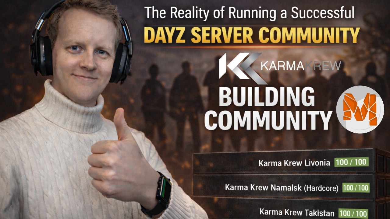Keeping DayZ Servers at Max Pop | What Sets Karma Krew Apart