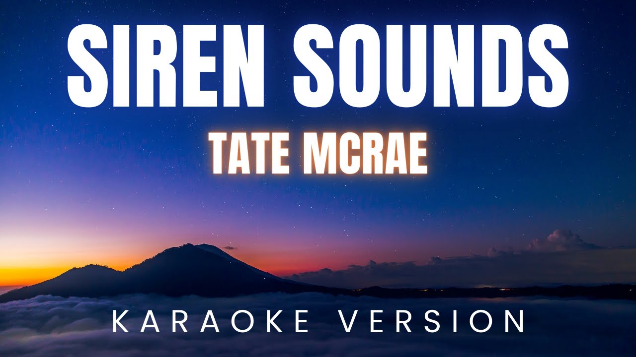 Tate McRae - Siren sounds | KARAOKE