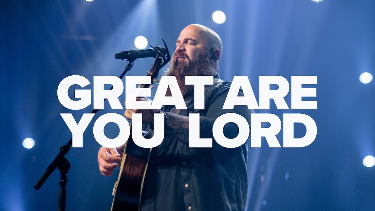 Great Are You Lord