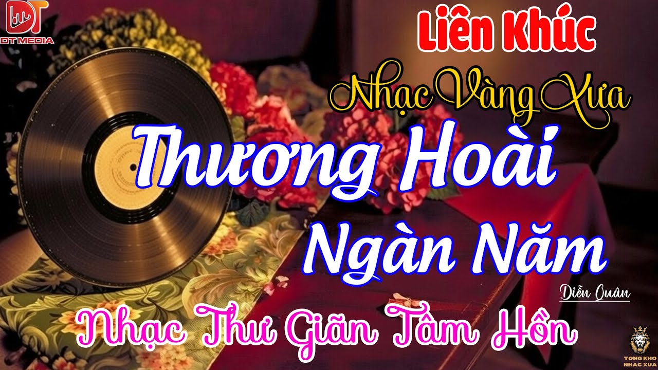 Thương Hoài Ngàn Năm Diễn Quân | LK Nhạc Vàng Hải Ngoại Xưa HAY NHẤT - Nhạc Trữ Tình Hay Nhất 2026