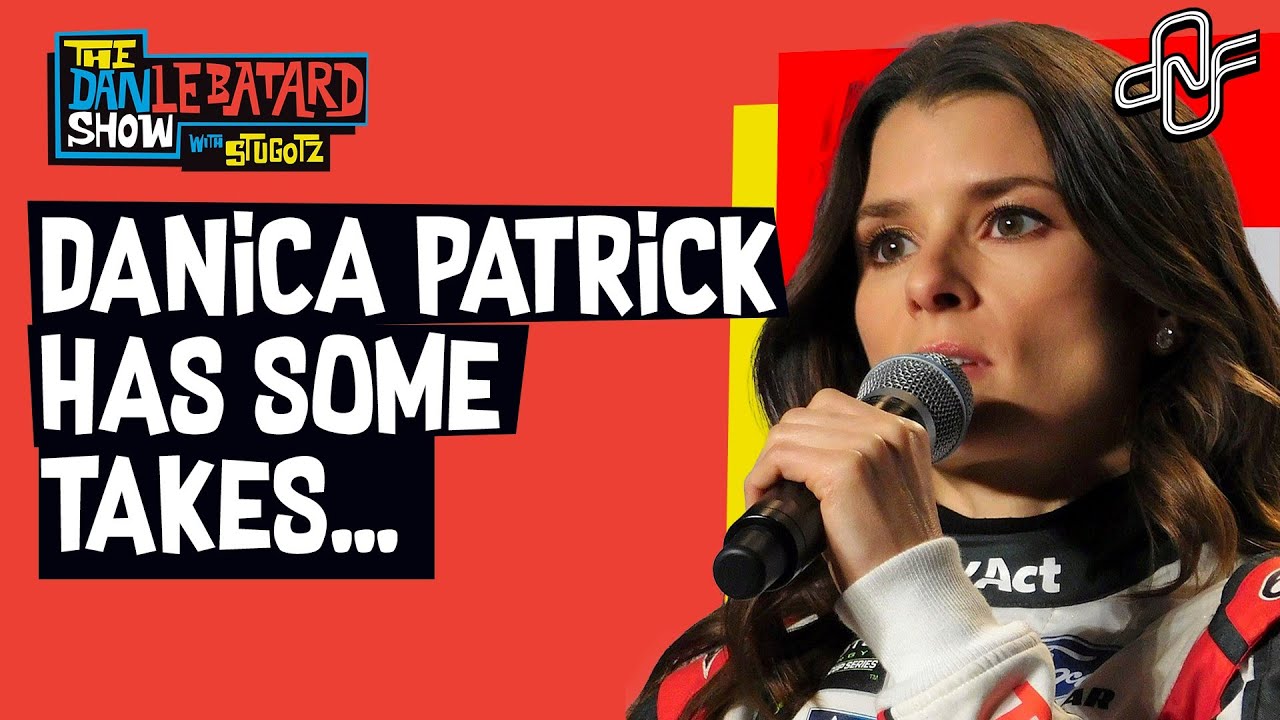 Danica Patrick's Bizarre Youtube Channel | DNF | The Dan Le Batard Show with Stugotz