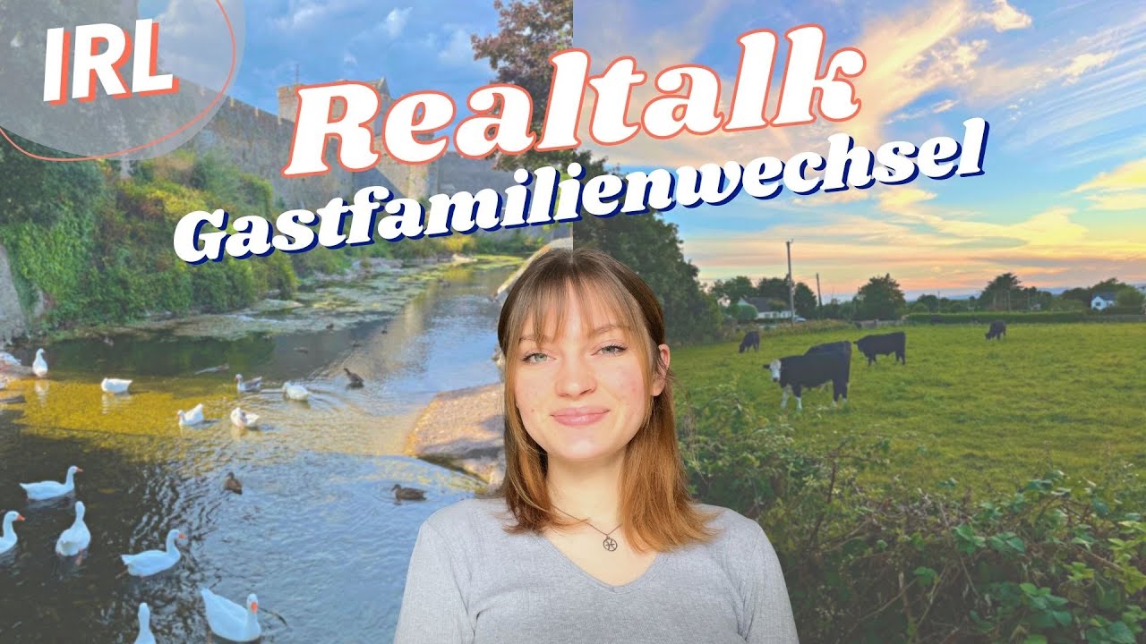 Die Wahrheit über meinen GASTFAMILIENWECHSEL | Auslandsjahr Irland