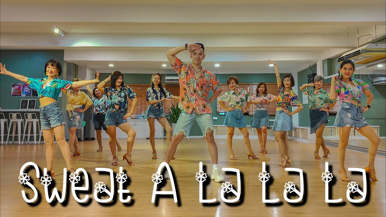 【Line Dance】Sweat A La La La