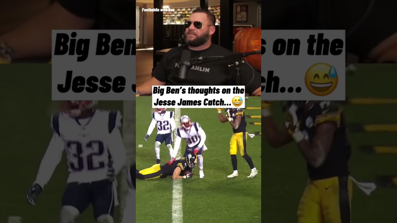 Big Ben&rsquo;s talks about the Jesse James Catch😅 #shorts via: @channel_seven7