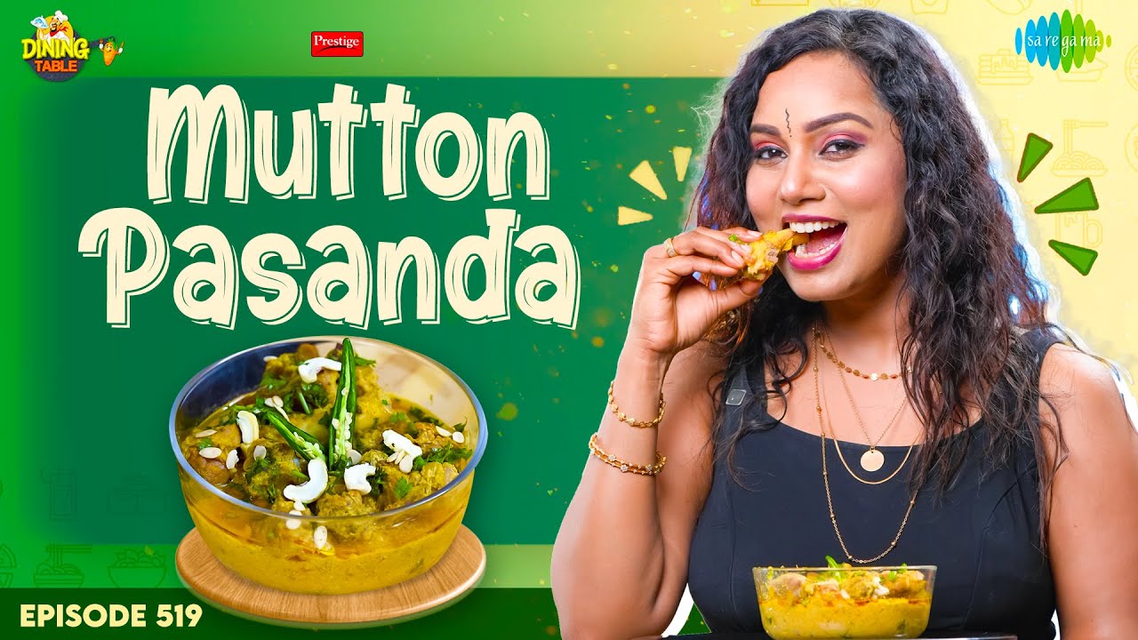 Soft & Juicy Mutton Pasanda | Restaurant Style Recipe | Dining Table Ep 519 | Kaaviyavarshini