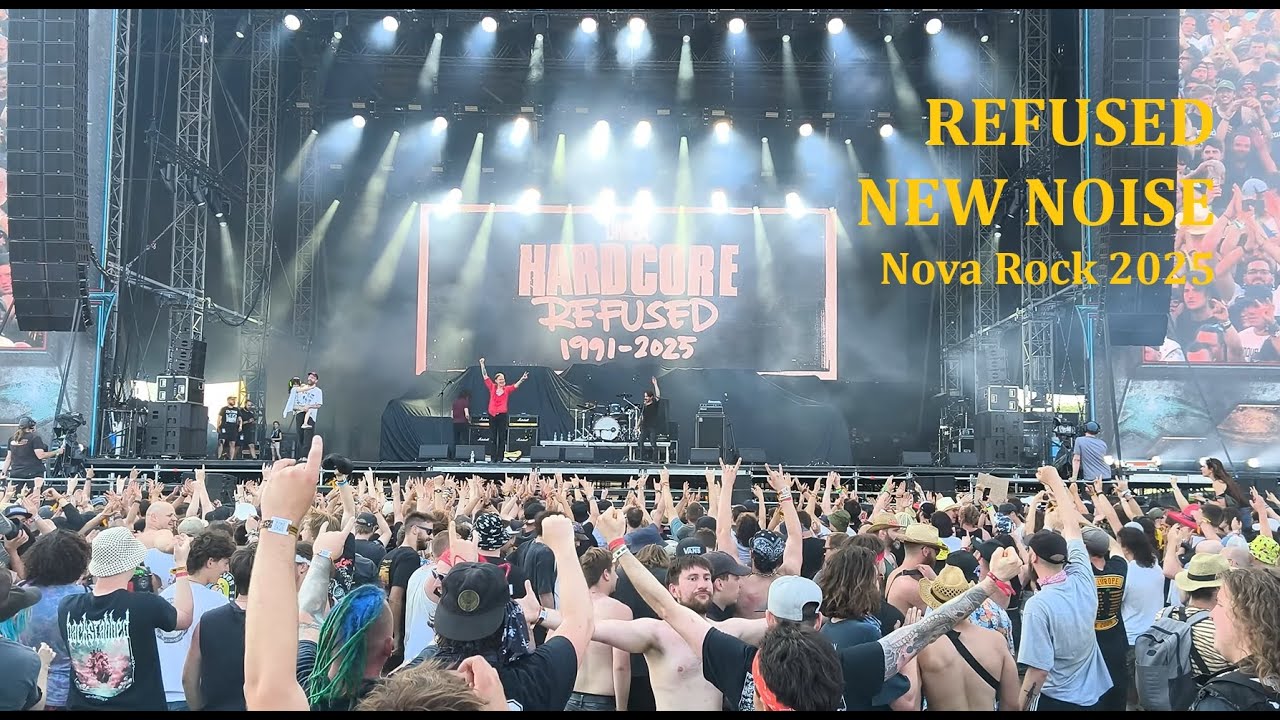 Refused – New Noise (Live @ Nova Rock 2025) [4K Bootleg]