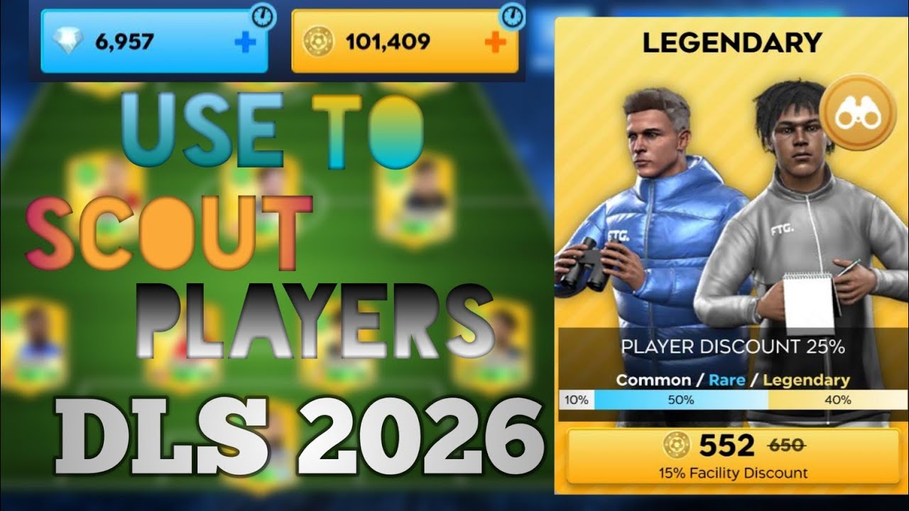 Dls 26 Use to Scout Players 150K Coin