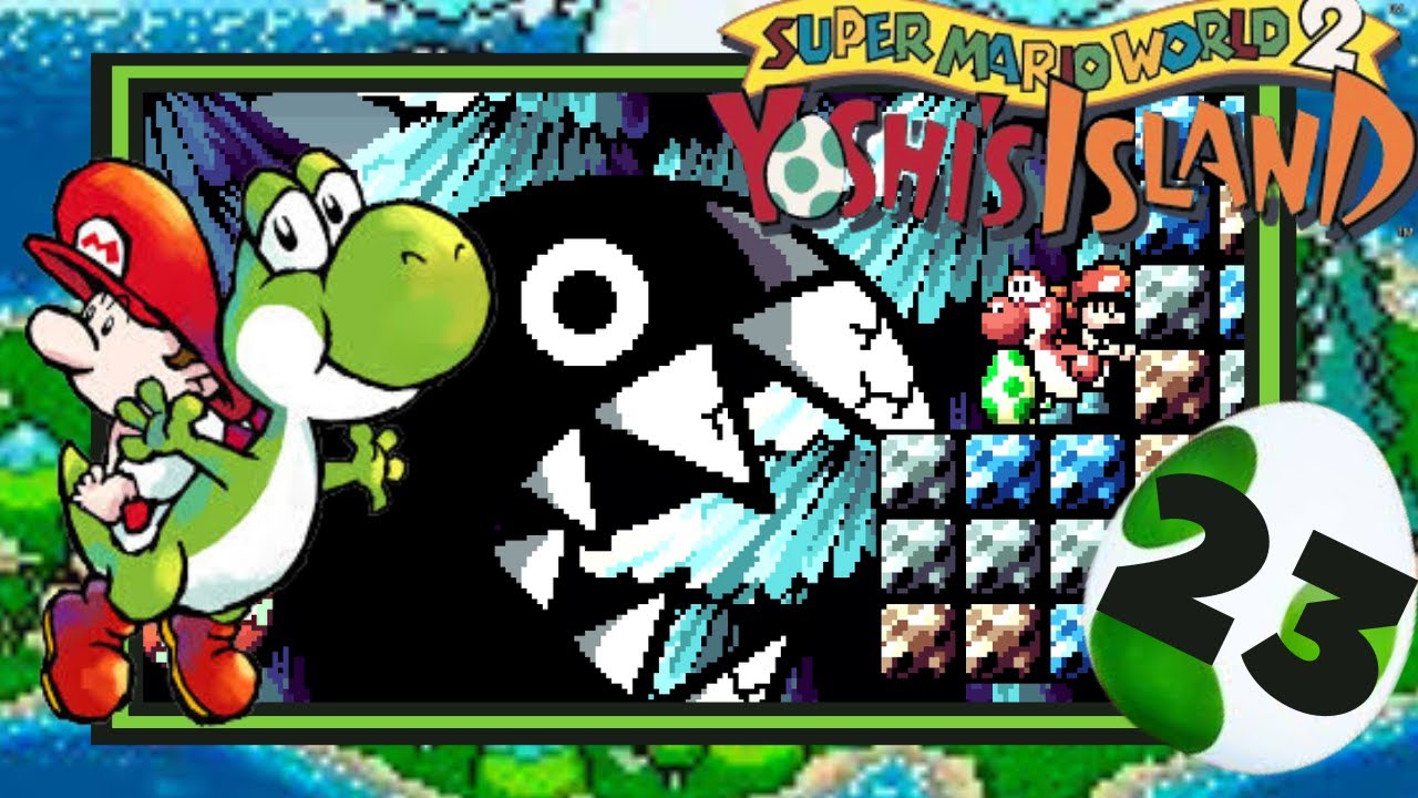 YOSHIS ISLAND #23 Fels-O-Mania