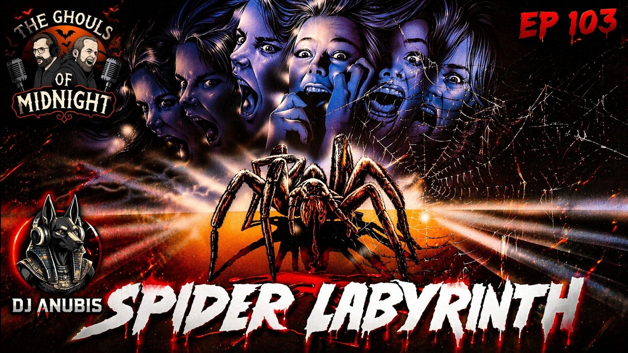 The Ghouls of Midnight (EP 103) The Spider Labyrinth (1988) Movie Review