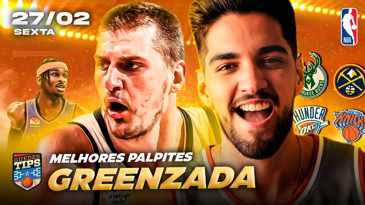 PALPITES DA NBA PARA HOJE 27 02 2026 (SEXTA-FEIRA) + BILHETE PRONTO