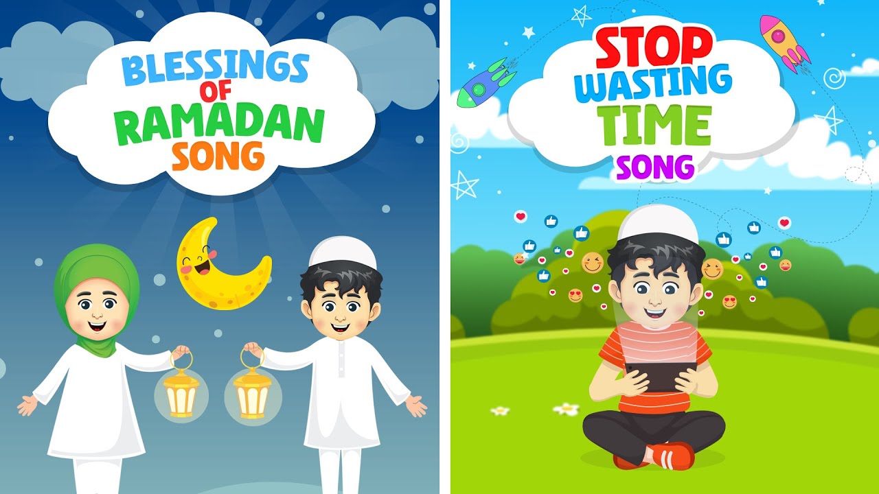 Blessings of Ramadan Song + Stop Wasting Time Song Compilation I Nasheed I Islamic Cartoon