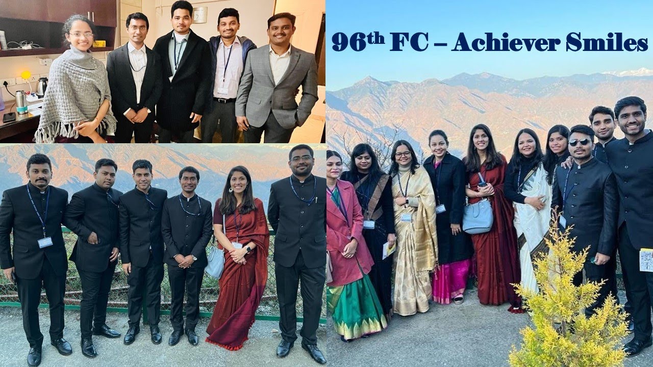 Officer Trainees with Achiever Smiles - 96th FC | On the way to LBSNAA